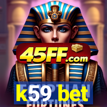 k59 bet